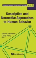 Cover: Descriptive And Normative Approaches To Human Behavior - World Scientific Publishing Co Pte Ltd