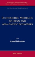 Cover: Econometric Modeling Of Japan And Asia-pacific Economies - World Scientific Publishing Co Pte Ltd