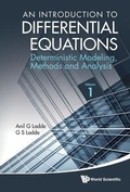 Cover: Introduction To Differential Equations, An: Deterministic Modeling, Methods And Analysis (Volume 1) - World Scientific Publishing Co Pte Ltd