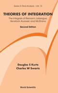 Cover: Theories Of Integration: The Integrals Of Riemann, Lebesgue, Henstock-kurzweil, And Mcshane - World Scientific Publishing Co Pte Ltd