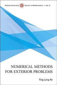 Enlarge image Cover: Numerical Methods For Exterior Problems - World Scientific Publishing Co Pte Ltd