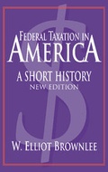 Cover: Federal Taxation in America - Cambridge University Press