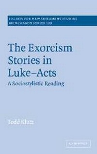 Abbildung von: The Exorcism Stories in Luke-Acts - Cambridge University Press