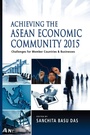 Cover: Achieving the ASEAN Economic Community 2015 - ISEAS