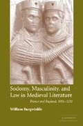 Cover: Sodomy, Masculinity and Law in Medieval Literature - Cambridge University Press