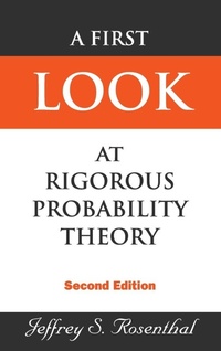 Enlarge image Cover: First Look At Rigorous Probability Theory, A (2nd Edition) - World Scientific Publishing Co Pte Ltd