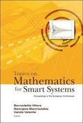Cover: Topics On Mathematics For Smart Systems - Proceedings Of The European Conference - World Scientific Publishing Co Pte Ltd