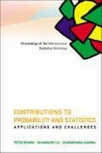 Enlarge image Cover: Contributions To Probability And Statistics: Applications And Challenges - Proceedings Of The International Statistics Workshop - World Scientific Publishing Co Pte Ltd