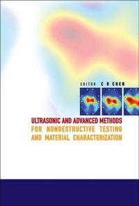 Enlarge image Cover: Ultrasonic And Advanced Methods For Nondestructive Testing And Material Characterization - World Scientific Publishing Co Pte Ltd