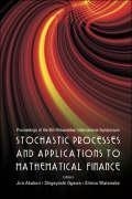 Cover: Stochastic Processes And Applications To Mathematical Finance - Proceedings Of The 6th Ritsumeikan International Conference - World Scientific Publishing Co Pte Ltd