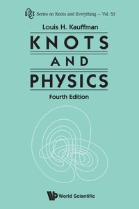 Abbildung von: Knots And Physics (Fourth Edition) - World Scientific Publishing Co Pte Ltd