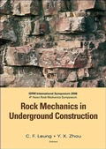 Cover: Rock Mechanics In Underground Construction - Proceedings Of The 4th Asian And International Rock Mechanics Symposium 2006 (With Cd-rom) - World Scientific Publishing Co Pte Ltd
