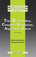 Cover: Time Reversibility, Computer Simulation, Algorithms, Chaos (2nd Edition) - World Scientific Publishing Co Pte Ltd
