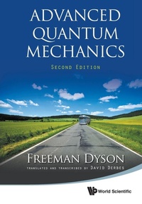 Enlarge image Cover: Advanced Quantum Mechanics - World Scientific Publishing Co Pte Ltd