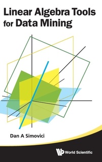 Abbildung von: Linear Algebra Tools For Data Mining - World Scientific Publishing Co Pte Ltd