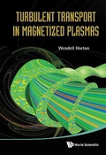 Cover: Turbulent Transport In Magnetized Plasmas - World Scientific Publishing Co Pte Ltd