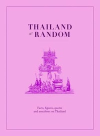 Abbildung von: Thailand at Random - Editions Didier Millet Pte Ltd