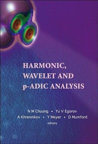 Abbildung von: Harmonic, Wavelet And P-adic Analysis - World Scientific Publishing Co Pte Ltd