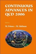 Cover: Continuous Advances In Qcd 2006 - Proceedings Of The Conference - World Scientific Publishing Co Pte Ltd