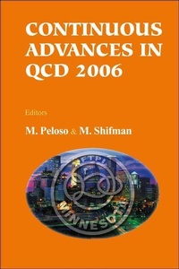 Enlarge image Cover: Continuous Advances In Qcd 2006 - Proceedings Of The Conference - World Scientific Publishing Co Pte Ltd