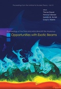 Cover: Opportunities With Exotic Beams - Proceedings Of The Third Anl/msu/jina/int Ria Workshop - World Scientific Publishing Co Pte Ltd