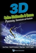 Cover: 3d Online Multimedia And Games: Processing, Visualization And Transmission - World Scientific Publishing Co Pte Ltd