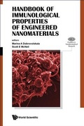 Cover: Handbook Of Immunological Properties Of Engineered Nanomaterials - World Scientific Publishing Co Pte Ltd