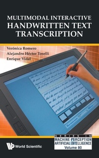 Enlarge image Cover: Multimodal Interactive Handwritten Text Transcription - World Scientific Publishing Co Pte Ltd
