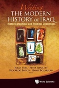 Cover: Writing The Modern History Of Iraq: Historiographical And Political Challenges - World Scientific Publishing Co Pte Ltd