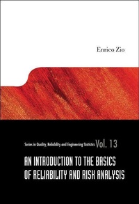 Enlarge image Cover: Introduction To The Basics Of Reliability And Risk Analysis, An - World Scientific Publishing Co Pte Ltd
