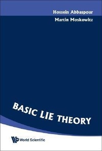 Abbildung von: Basic Lie Theory - World Scientific Publishing Co Pte Ltd