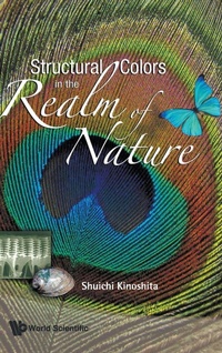 Enlarge image Cover: Structural Colors In The Realm Of Nature - World Scientific Publishing Co Pte Ltd