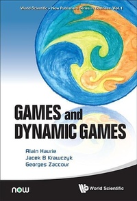 Enlarge image Cover: Games And Dynamic Games - World Scientific Publishing Co Pte Ltd