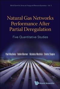 Enlarge image Cover: Natural Gas Networks Performance After Partial Deregulation: Five Quantitative Studies - World Scientific Publishing Co Pte Ltd