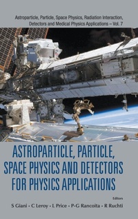 Abbildung von: Astroparticle, Particle, Space Physics And Detectors For Physics Applications - Proceedings Of The 13th Icatpp Conference - World Scientific Publishing Co Pte Ltd