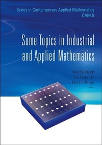 Enlarge image Cover: Some Topics In Industrial And Applied Mathematics - World Scientific Publishing Co Pte Ltd