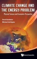 Cover: Climate Change And The Energy Problem: Physical Science And Economics Perspective - World Scientific Publishing Co Pte Ltd