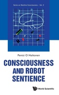Cover: Consciousness And Robot Sentience - World Scientific Publishing Co Pte Ltd