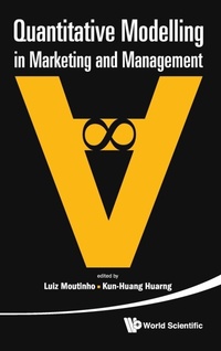 Enlarge image Cover: Quantitative Modelling In Marketing And Management - World Scientific Publishing Co Pte Ltd