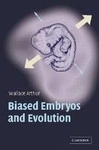 Enlarge image Cover: Biased Embryos and Evolution - Cambridge University Press
