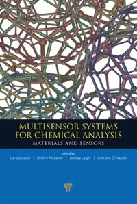 Enlarge image Cover: Multisensor Systems for Chemical Analysis - Pan Stanford Publishing Pte Ltd