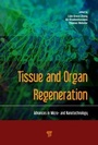 Cover: Tissue and Organ Regeneration - Pan Stanford Publishing Pte Ltd