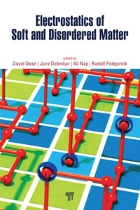 Enlarge image Cover: Electrostatics of Soft and Disordered Matter - Pan Stanford Publishing Pte Ltd