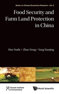 Cover: Food Security And Farm Land Protection In China - World Scientific Publishing Co Pte Ltd