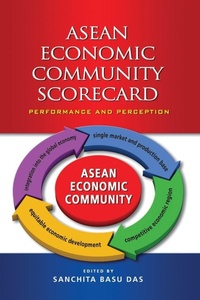 Enlarge image Cover: ASEAN Economic Community Scorecard - ISEAS
