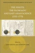 Cover: History Of Mathematical Sciences: Portugal And East Asia Iii - The Jesuits, The Padroado And East Asian Science (1552-1773) - World Scientific Publishing Co Pte Ltd