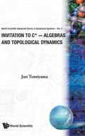 Cover: Invitation To C*-algebras And Topological Dynamics - EPB Publishers Pte Ltd