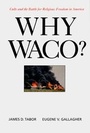 Cover: Why Waco? - University of California Press