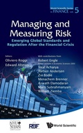 Cover: Managing And Measuring Risk: Emerging Global Standards And Regulations After The Financial Crisis - World Scientific Publishing Co Pte Ltd