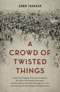 Abbildung von: Crowd of Twisted Things - Monsoon Books Pte Ltd